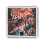 Магнит пластиковый Good-bye, America!